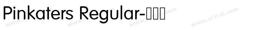 Pinkaters Regular字体转换